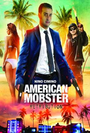 Filme American Mobster - Retribution - Legendado 2021