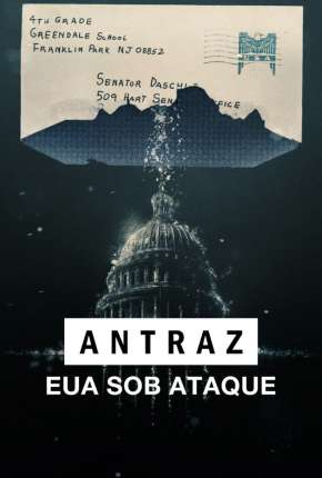 Filme Antraz - EUA Sob Ataque 2022