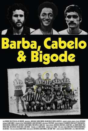 Filme Barba, Cabelo e Bigode 2022