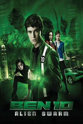 Filme Ben 10 - Invasão Alienígena 2009