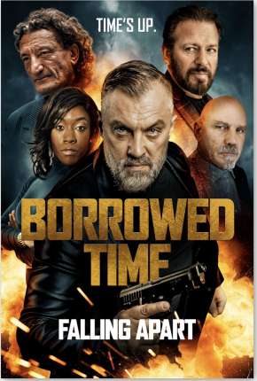 Filme Borrowed Time III - Legendado 2022