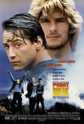 Filme Caçadores de Emoção - Point Break 1991