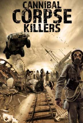 Filme Cannibal Corpse Killers - Legendado 2020