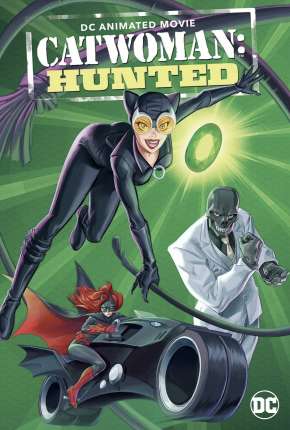 Filme Catwoman - Hunted 2022