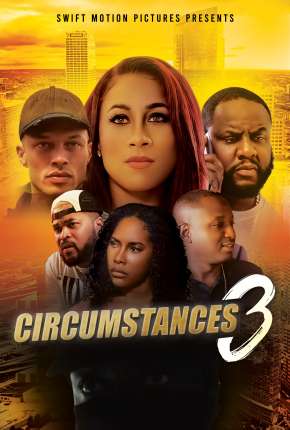 Filme Circumstances 3 - Legendado 2022