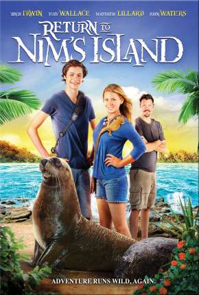 Filme De Volta a Ilha da Imaginação - Return to Nims Island 2013