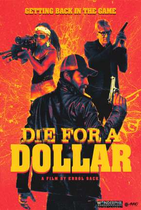 Filme Die for a Dollar - Legendado 2021