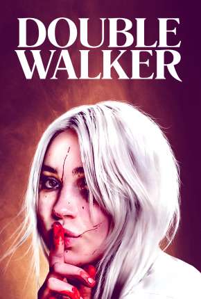 Filme Double Walker - Legendado 2021