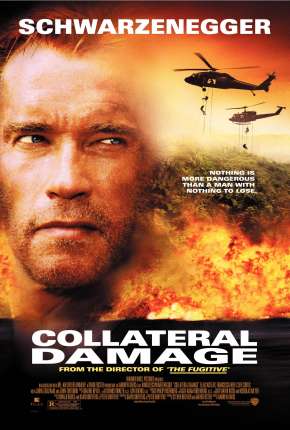 Filme Efeito Colateral - Collateral Damage 2002