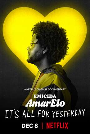 Filme Emicida: AmarElo - É Tudo Pra Ontem 2020