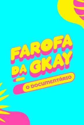 Filme Farofa da GKay - O Documentário 2022