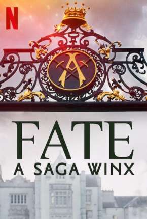 Série Fate - A Saga Winx - 2ª Temporada 2022