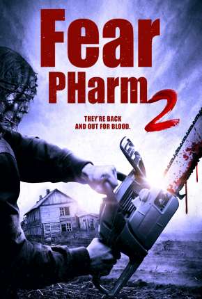 Filme Fear PHarm 2 - Legendado 2021