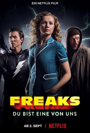 Filme Freaks - Um de Nós 2020