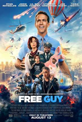 Filme Free Guy - Assumindo o Controle 2021