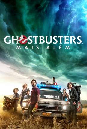 Filme Ghostbusters - Mais Além 2022