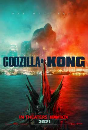 Filme Godzilla vs. Kong - Legendado 2021