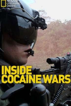 Filme Guerra de Cocaína - A Luta Pelo Fim 2020