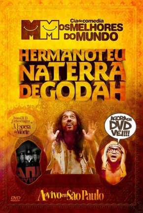 Filme Hermanoteu na Terra de Godah 2009