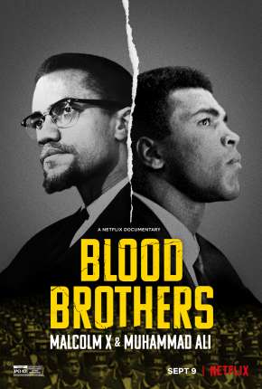 Filme Irmãos de Sangue - Muhammad Ali e Malcolm X 2021