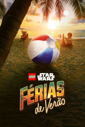 Filme Lego Star Wars - Férias de Verão 2022