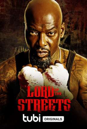 Filme Lord of the Streets - Legendado 2022