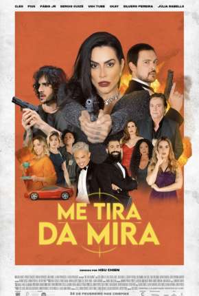 Filme Me Tira da Mira 2022