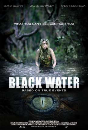 Filme Medo Profundo - Black Water 2007