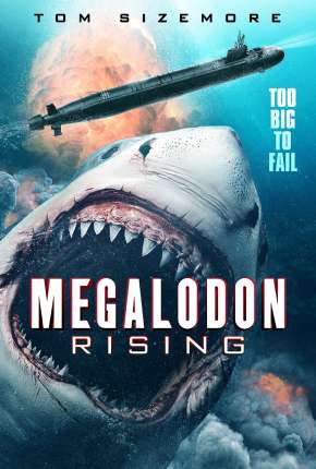 Filme Megalodon Rising - Legendado 2021