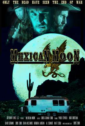 Filme Mexican Moon - Legendado 2021