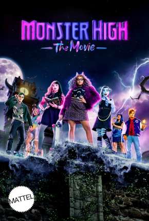 Filme Monster High - O Filme 2022