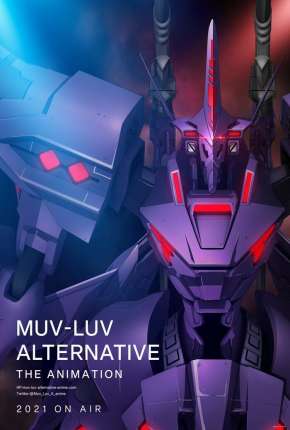 Anime Muv-Luv Alternative - Legendado 2021