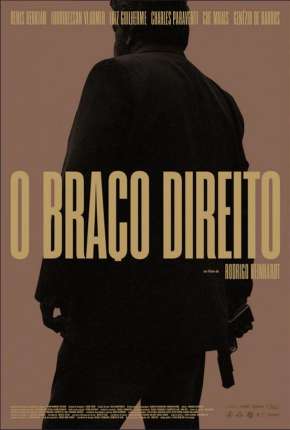 Filme O Braço Direito 2020