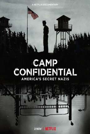 Filme O Campo Secreto para Nazistas nos EUA 2021