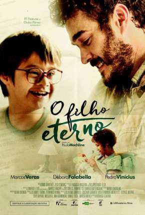 Filme O Filho Eterno - Nacional 2016