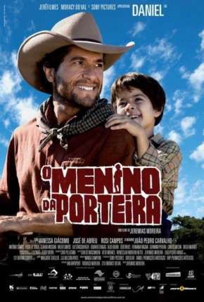 Filme O Menino da Porteira 2009