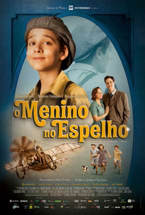 Filme O Menino no Espelho Nacional 2014