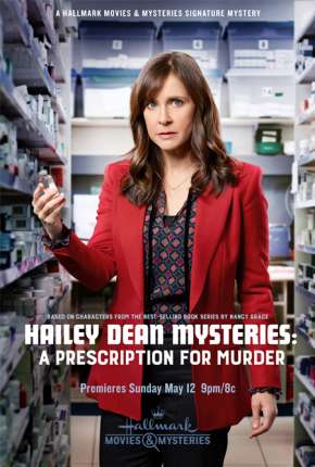 Filme O Mistério de Hailey Dean – Prescrição 2019