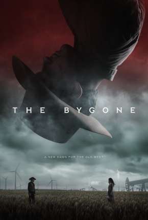 Filme O Passado - The Bygone 2019