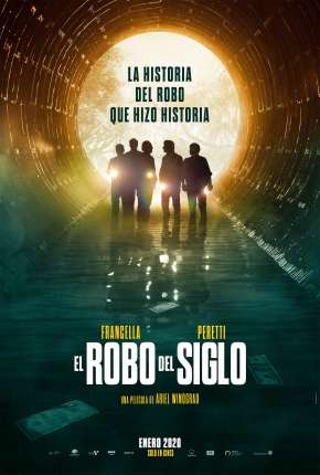 Filme O Roubo do Século 2020