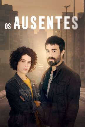 Série Os Ausentes - 1ª Temporada Completa 2021