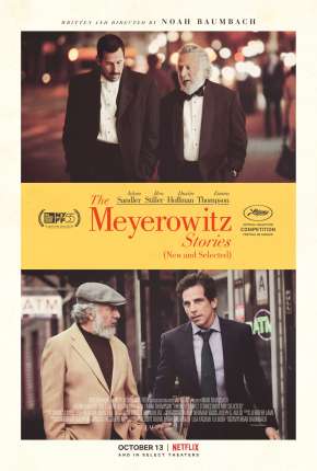 Filme Os Meyerowitz - Família Não se Escolhe - Histórias Novas e Selecionadas 2017