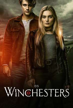 Série Os Winchesters - 1ª Temporada Legendada 2022