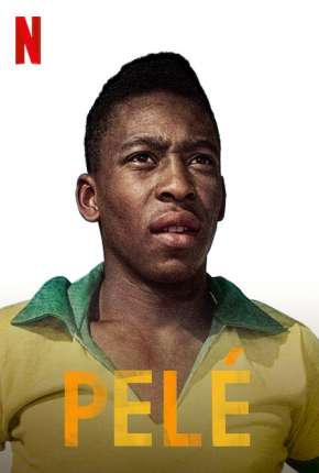 Filme Pelé 2021