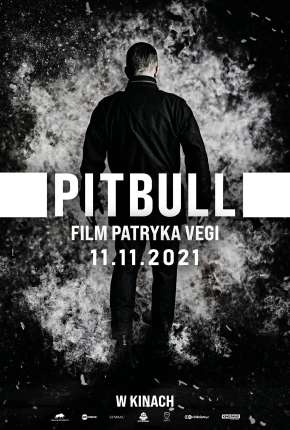 Filme Pitbull - Força Bruta 2022