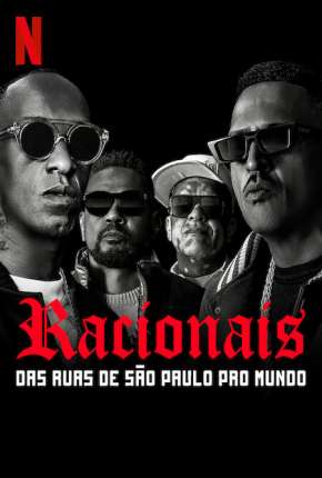 Filme Racionais MCs - Das Ruas de São Paulo pro Mundo 2022