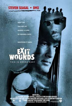 Filme Rede de Corrupção - Exit Wounds 2001