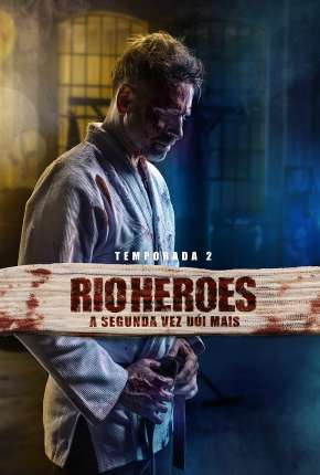 Série Rio Heroes - 1ª Temporada Completa 2018