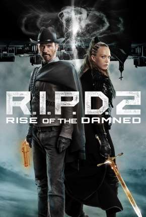 Filme R.I.P.D 2 - Rise of the Damned - Legendado 2022