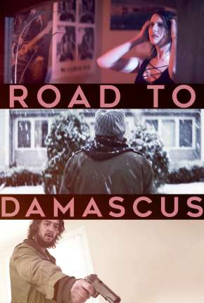 Filme Road to Damascus - Legendado 2021